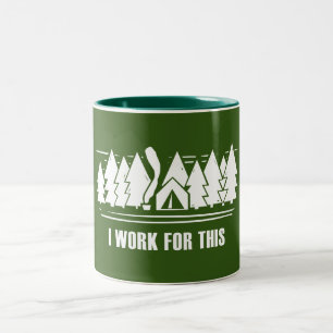 Camping, ich arbeite dafür zweifarbige tasse