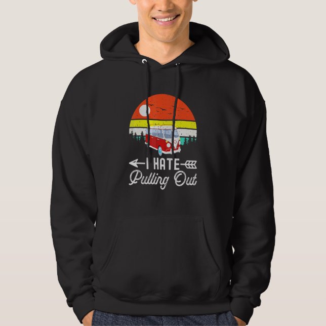 Camping Ich hasse es, Retro Camper Trailer RV abzu Hoodie (Vorderseite)