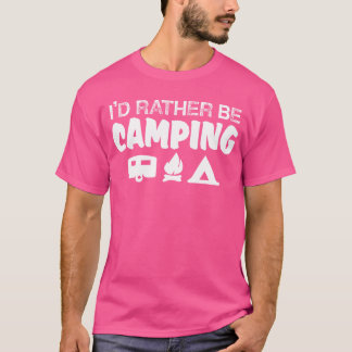 Camping Ich würde lieber Camping machen vintage T-Shirt