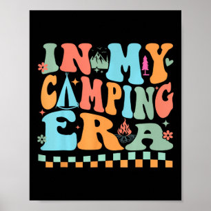 Camping in meiner Camping-Ära Retro Groovy Sommer Poster