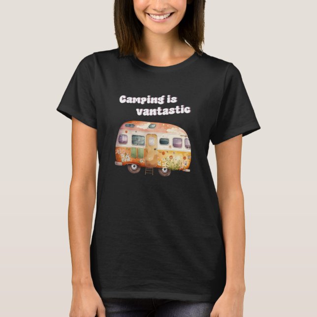 Camping is fantastic camper van camping T-Shirt (Vorderseite)