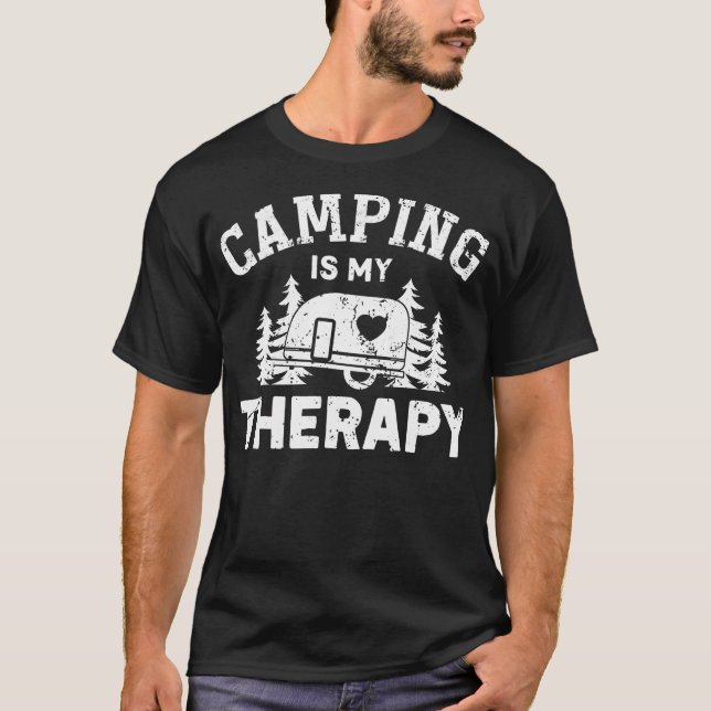 Camping Is My Therapy  Funny Camping Men  Women Gi T-Shirt (Vorderseite)