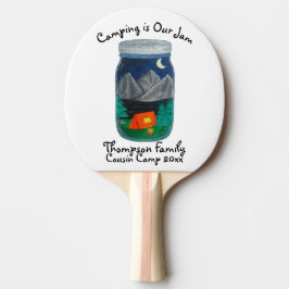 Camping is Our Jam Tent and Mountains in Jar Tischtennis Schläger