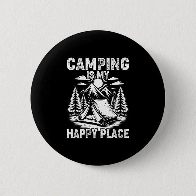 Camping ist ein glücklicher Ort lustiger Camper Wa Button (Vorderseite)