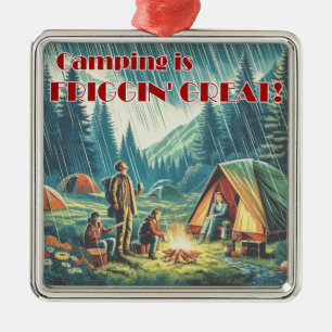 Camping ist Friggin großer Funny Rain Ornament Aus Metall