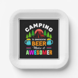 Camping ist großartiges Bier Macht es noch großart Pappteller