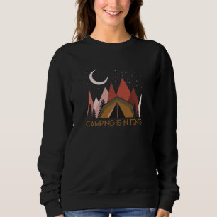 Camping ist im Zehnten Camping Sweatshirt