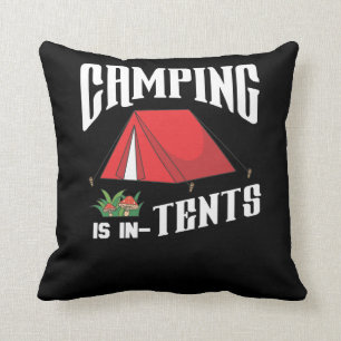 Camping ist im Zelte Spaßgeschenk für Camper Kissen