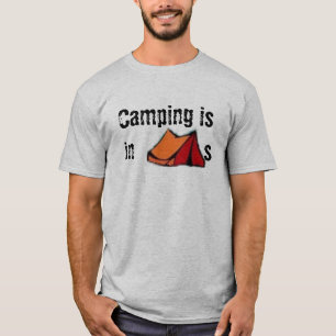 Camping ist in den ZELTEN T-Shirt