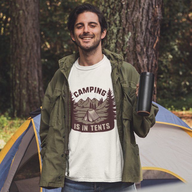 Camping ist in Zehnten T - Shirt (Von Creator hochgeladen)