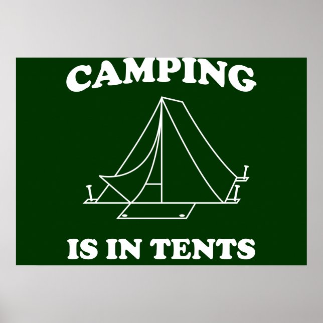 Camping ist in Zelten Poster (Vorne)