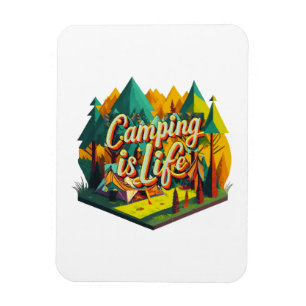 Camping ist Leben Magnet
