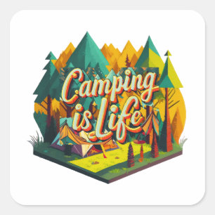 Camping ist Leben Quadratischer Aufkleber