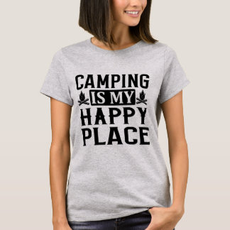 Camping ist mein glücklicher Ort T-Shirt
