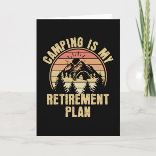 Camping ist mein Rentenplan Funny Camping Geschenk Karte