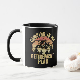 Camping ist mein Rentenplan Funny Camping Geschenk Tasse