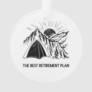 Camping ist mein Ruhestandslager Ornament