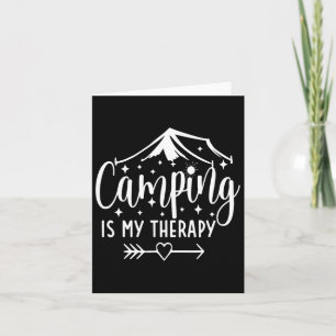 Camping ist mein therapeutisches Camping Lover Karte