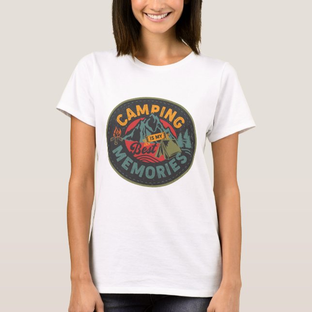 Camping ist meine beste Erinnerungen T-Shirt (Vorderseite)