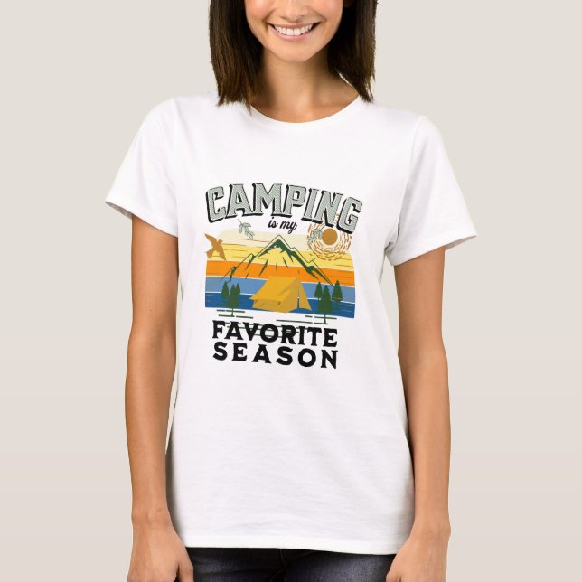 Camping ist meine Lieblingssaison, Ausflug T-Shirt (Vorderseite)