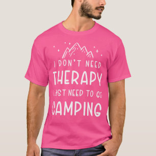 Camping ist meine Lieblingssaison für Frauen und M T-Shirt