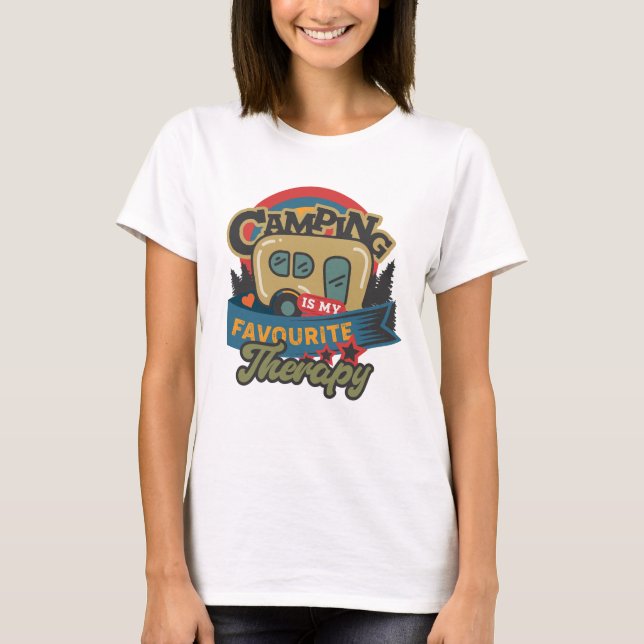 Camping ist meine Lieblingstherapie T-Shirt (Vorderseite)