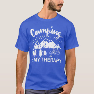 Camping ist meine Therapie Camping T-Shirt