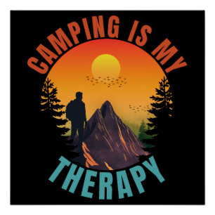 Camping ist meine Therapie Outdoor-Urlaub Geschenk Poster