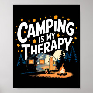 Camping ist meine Therapie Poster