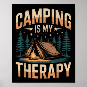 Camping ist meine Therapiefreude im Freien Campfeu Poster