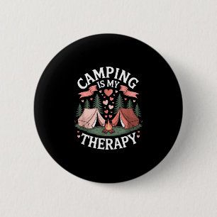Camping ist Therapie Outdoor-Camp-Liebhaber Abente Button