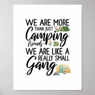 Camping ist wie eine kleine Wanddekoration Poster