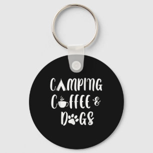 Camping Kaffee Und Hunde Outdoor-Abenteuer Welpen Schlüsselanhänger