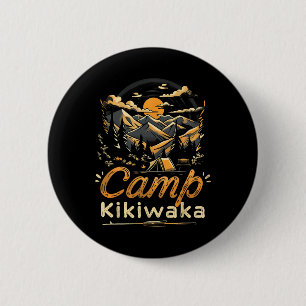 Camping Kikiwaka Camper Wander Zelt Wald Berg Button