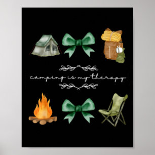 Camping kokette Schleife Camping ist Therapie Somm Poster