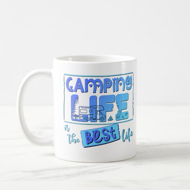 Camping Leben ist das beste Leben  Kaffeetasse (Links)