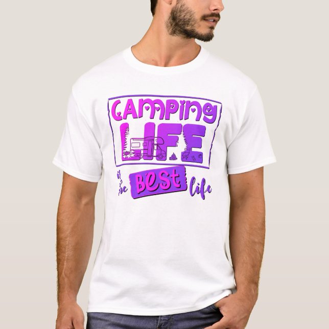 Camping Leben ist das beste Leben T-Shirt (Vorderseite)
