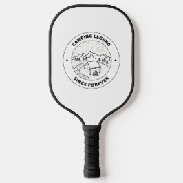 Camping Legend seit ewig Pickleball Schläger