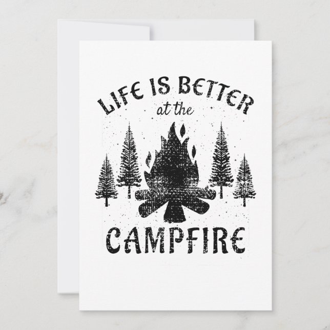 Camping - Life is Better by the Campfire Einladung (Vorderseite)
