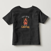 Camping - Life is Better by the Campfire