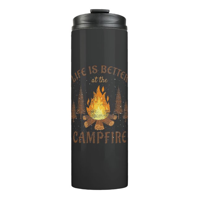 Camping - Life is Better by the Campfire Thermosbecher (Vorderseite)
