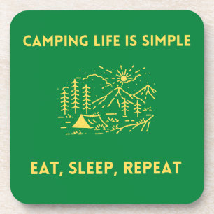 Camping Life ist einfach, essen, schlafen, wiederh Getränkeuntersetzer