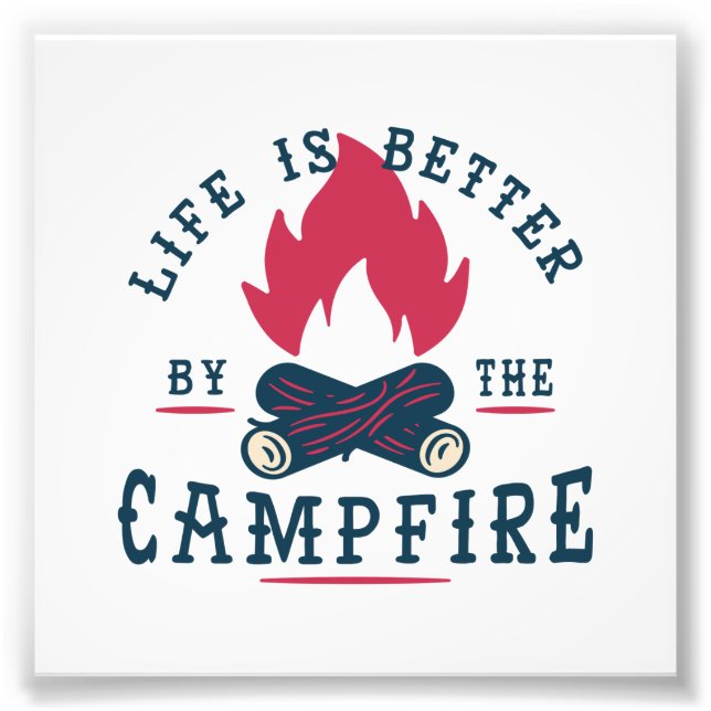 Camping Life Quote Geschenke von $0.09 Fotodruck (Vorne)