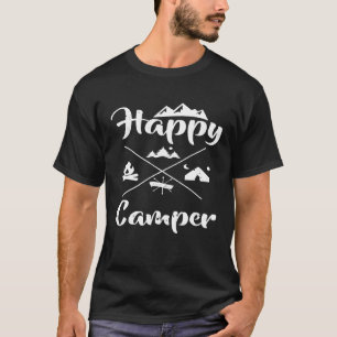 Camping Lover Funny Happy Camper Apparel T-Shirt