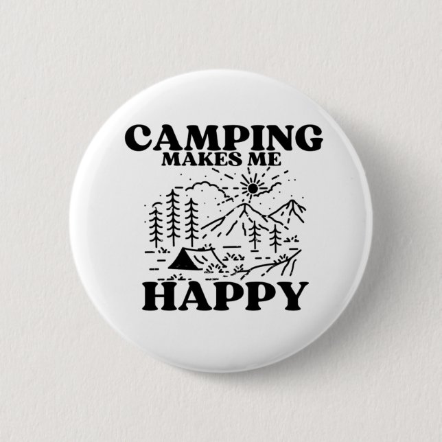 Camping macht mich glücklich button (Vorderseite)