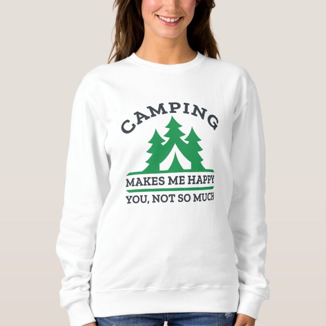 Camping macht mich glücklich sweatshirt (Vorderseite)