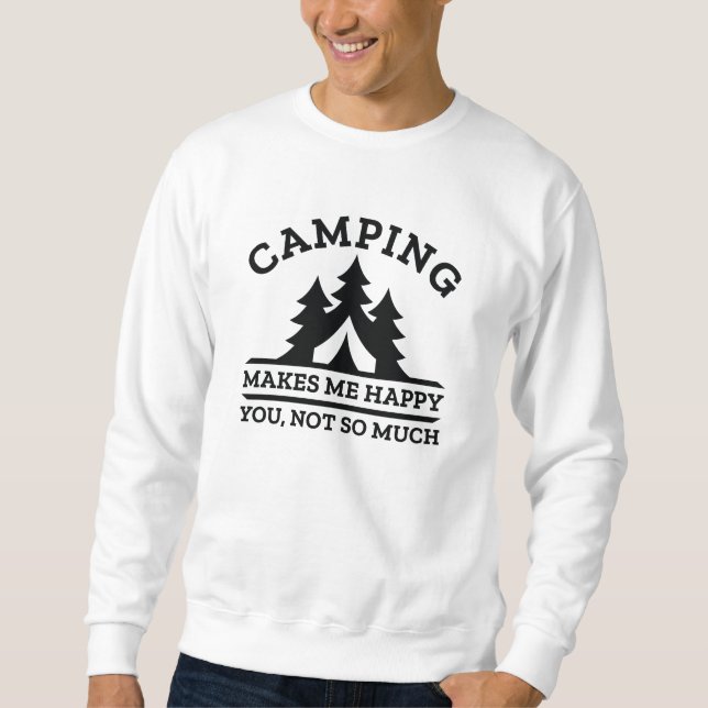 Camping macht mich glücklich sweatshirt (Vorderseite)