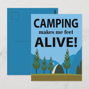 Camping macht mich zu einem lebendigen Camping Postkarte
