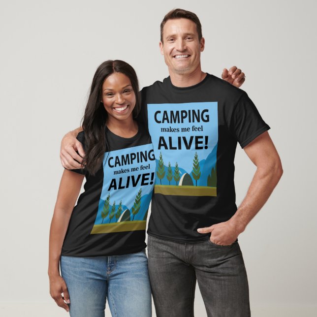Camping macht mich zu einem lebendigen Camping T-Shirt (Unisex)