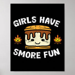 Camping Mädchen haben mehr Spaß Camper Mädchen Kin Poster